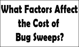 Bug Sweeping Cost Factors in Leyland